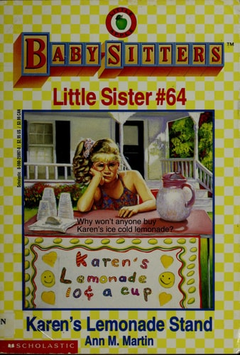 Karen's Lemonade Stand (Baby-Sitters Little Sister, No. 64)