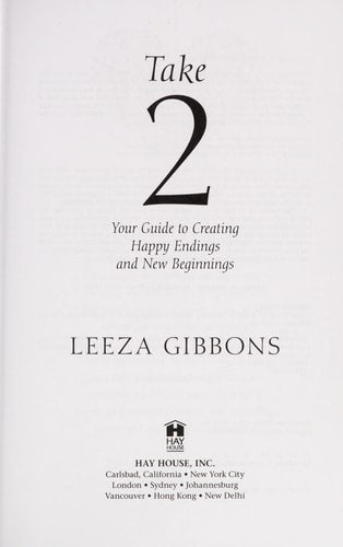 Take 2: Your Guide to Creating Happy Endings and New Beginnings