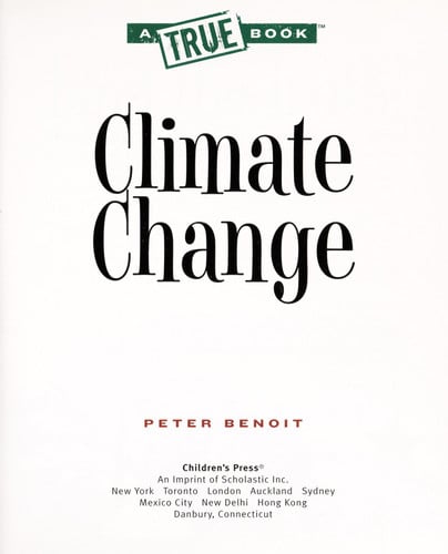 Climate Change (True Books: Ecosystems (Paperback))