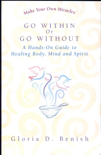 Go Within or Go Without: A Simple Guide to Self-Healing