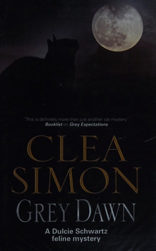 Grey Dawn (A Dulcie Schwartz Mystery)