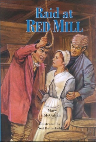 Raid at Red Mill (Adventures in America)
