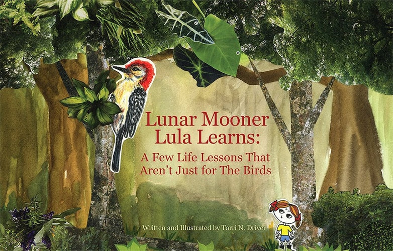 Lunar Mooner Lula Learns: A Few Life Lessons That Aren't Just For The Birds