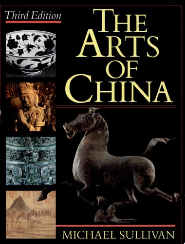 The Arts of China, Third edition