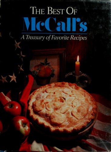 The Best of McCall's: A Treasury of Favorite Recipes