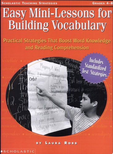 Easy Mini-Lessons for Building Vocabulary (Grades 4-8)