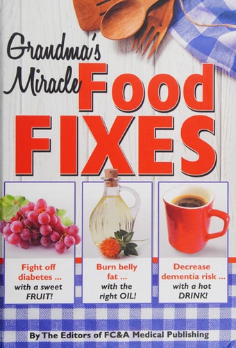 Grandma's Miracle Food Fixes