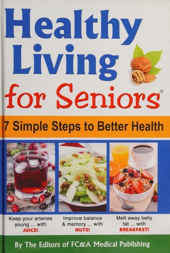 Healthy Living For Seniors