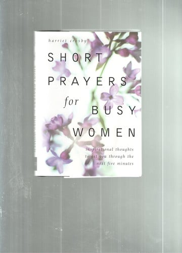 Short Prayers for Busy Women
