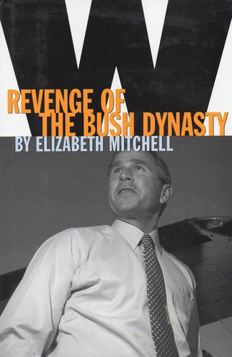 W: Revenge of the Bush Dynasty