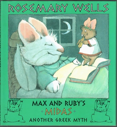 Max and Ruby's Midas: Another Greek Myth