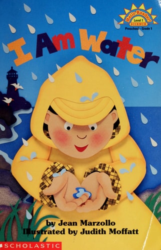 I Am Water (Scholastic Reader, Level 1)