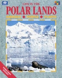 Life in the Polar Lands (World Book Ecology Series)
