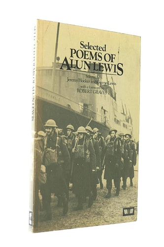 Selected Poems of Alun Lewis