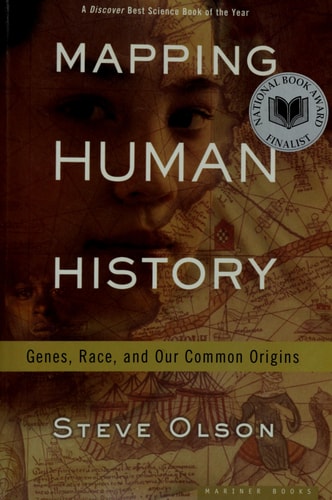 Mapping Human History: Genes, Race, and Our Common Origins
