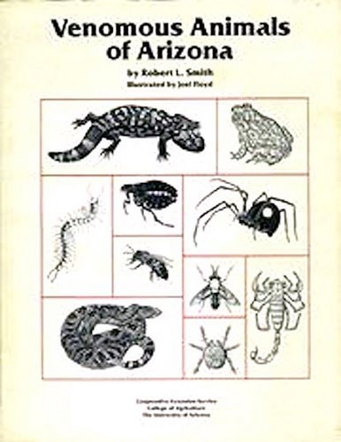 Venomous Animals of Arizona