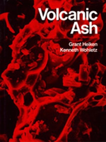 Volcanic Ash (Los Alamos Series in Basic and Applied Sciences)