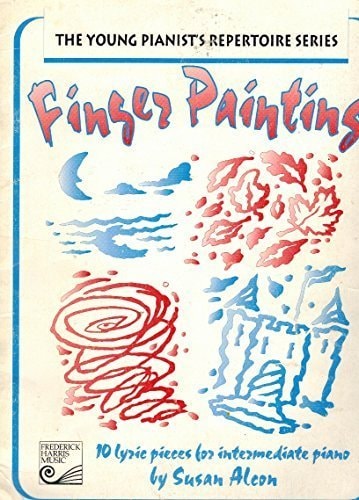 Finger Painting (The Young Pianist's Repertoire Series)