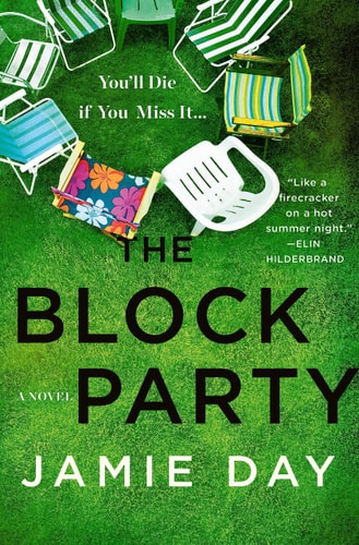 The Block Party A Novel