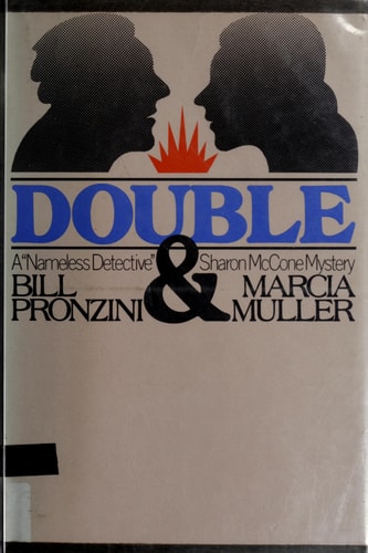 Double: A Nameless Detective Sharon McCone Mystery