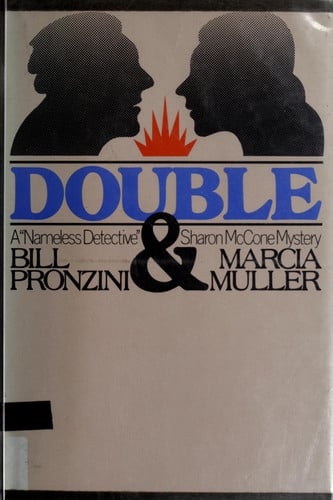Double: A Nameless Detective Sharon McCone Mystery
