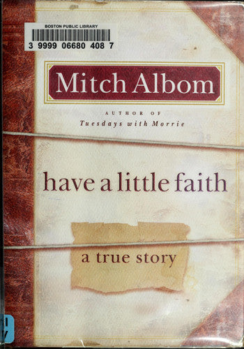 Have a Little Faith: A True Story