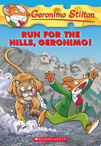 Run for the Hills, Geronimo (Geronimo Stilton)