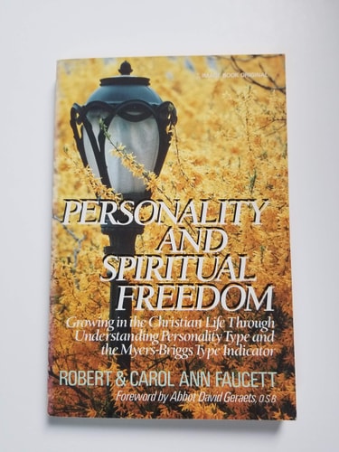 Personality and Spiritual Freedom