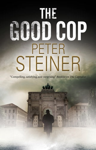 The Good Cop (A Willi Geismeier thriller, 1)