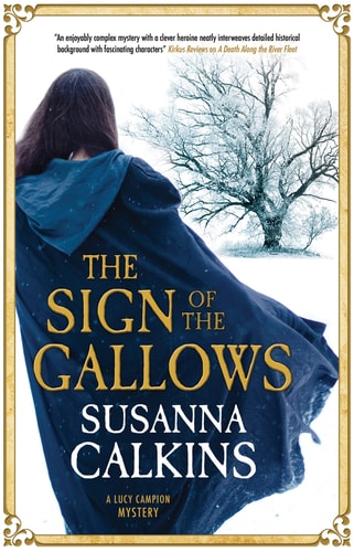 Sign of the Gallows, The (A Lucy Campion Mystery, 5)