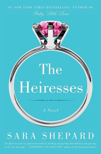 The Heiresses: A Novel