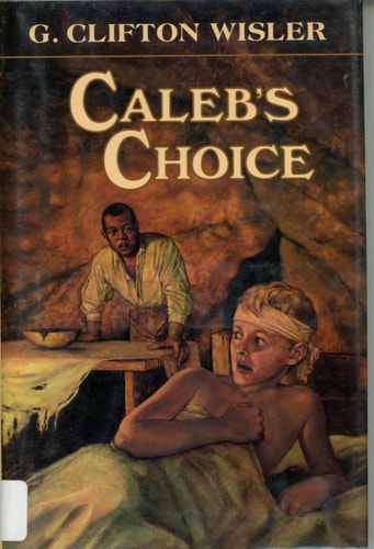 Caleb's Choice