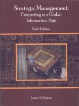 Strategic Management: Competing in a Global Information Age