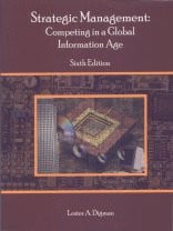 Strategic Management: Competing in a Global Information Age