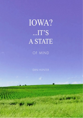 Iowa?...It's a State of Mind