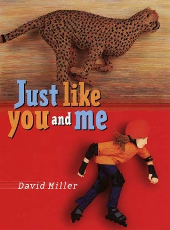 Just Like You and Me