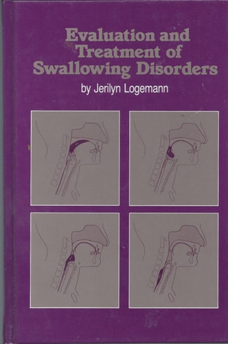 Evaluation and Treatment of Swallowing Disorders