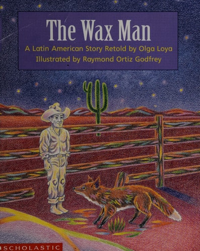 The Wax Man ~ A Latin American Story