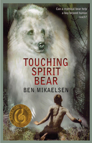 Touching Spirit Bear (Spritit Bear Series)