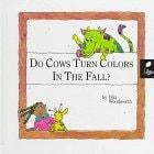 Do Cows Turn Colors in the Fall?