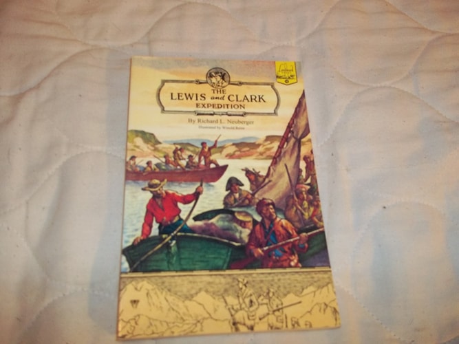The Lewis and Clark Expedition. Richard L Neuberger