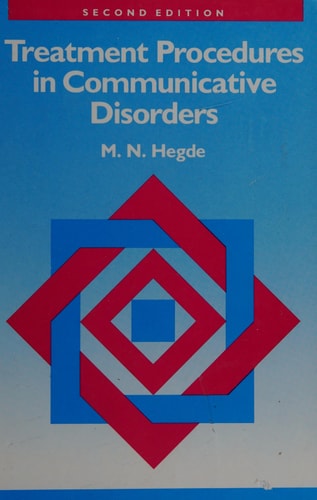 Treatment Procedures in Communicative Disorders