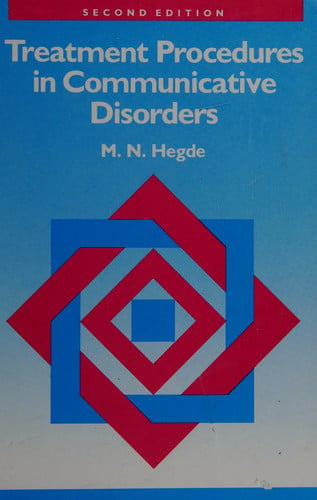 Treatment Procedures in Communicative Disorders