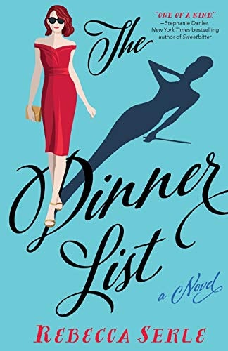 The Dinner List A Novel