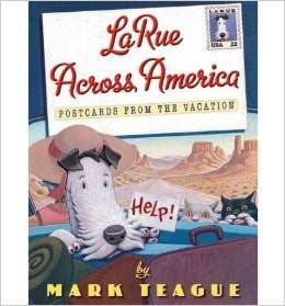 LaRue Across America Postcards from the Vacation