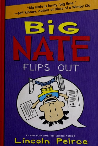 Big Nate Flips Out