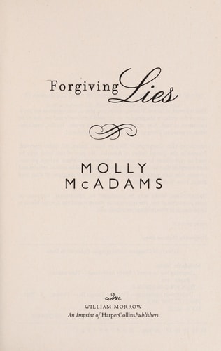 Forgiving Lies: A Novel