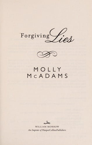 Forgiving Lies: A Novel