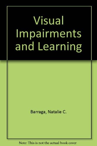 Visual Impairments and Learning