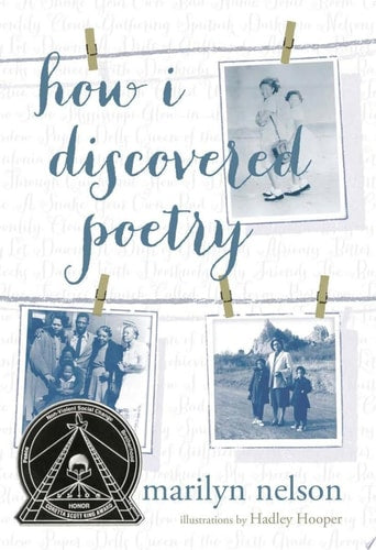 How I Discovered Poetry (Ala Notable Children's Books. Older Readers)